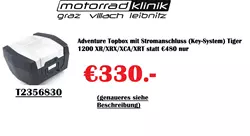 Adventure Topbox mit Stromanschluss (Key-System) Tiger 1200 XR/XRX/XCA/XRT   genaueres siehe Beschreibung statt €480 nur €330.-  Adventure Topbox mit Stromanschluss (Key-System) Tiger 1200 XR/XRX/XCA/XRT   genaueres siehe Beschreibung statt €480 nur €330.-