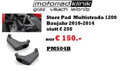 Sturz Pad  Multistrada 1200 Baujahr 2010-2014 statt € 250 nur € 150.-