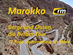 Motorradtour Marokko: Berge und Oasen - 12 Tage Motorradreise mit Gepäcktransport Motorradtour Marokko: Berge und Oasen - 12 Tage Motorradreise mit Gepäcktransport