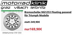 Bremsscheibe NG1253 Floating passend für Triumph Modelle (genaueres siehe Beschreibung) statt 249,90€ um nur169,90€