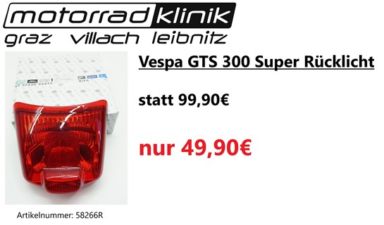 Vespa Vespa GTS 300 Super Rücklicht statt 99,90€ um nur 49,90€