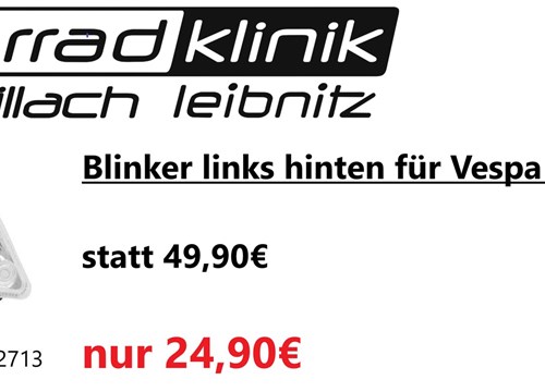 Blinker links hinten für Vespa GTS 125-300 statt 49,90€ um nur 24,90€