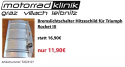 Bremslichtschalter Hitzeschild für Triumph Rocket III statt 16,90€ um nur 11,90€ Bremslichtschalter Hitzeschild für Triumph Rocket III statt 16,90€ um nur 11,90€