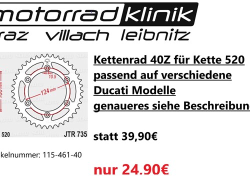 Kettenrad 40Z für Kette 520 passend auf verschiedene Ducati Modelle genaueres siehe Beschreibung statt 39,90€ um nur 24,90€