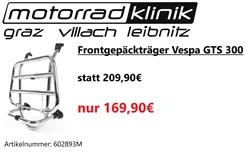 Frontgepäckträger Vespa GTS 300 statt 209,90€ um nur 169,90€ Frontgepäckträger Vespa GTS 300 statt 209,90€ um nur 169,90€