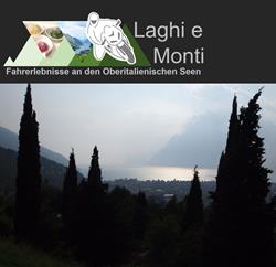 Laghi & Monti / Seen und Berge Laghi & Monti / Seen und Berge