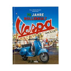 Buch 75 Jahre Rollerkult - Vespa, Ape & Co.