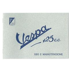 Bedienungsanleitung für Vespa 125 PIAGGIO 1951/52 für Vespa 125