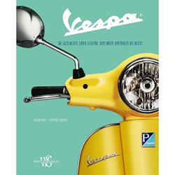 Buch "Vespa - Die Geschichte einer Legende von ihren Anfängen bis heute"
