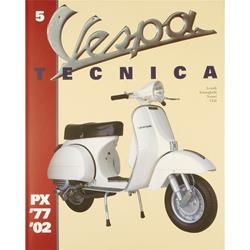Handbuch "Vespa Tecnica 5" PX 1977/2002
