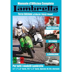 Handbuch MANUALE D'OFFICINA COMPLETO LAMBRETTA Third Edition by Martin 'Sticky'Round