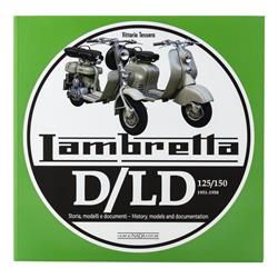 Handbuch LAMBRETTA D/LD 125/150 1951-1958 History, models and documents by Vittorio Tessera