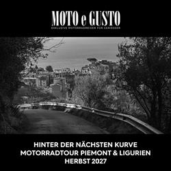  Motorradtraum Piemont & Ligurien - Zwischen Olivenhainen und Meer, wo jede Kurve ein Versprechen ist. 2.10.-11.10.2027