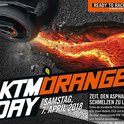 KTM Orange Day 2018 Hallo KTM Fahrer und die die es werden wollen, am Samstag den 7. April findet bei uns der Orange Day statt! Dazu seid ihr recht herzlich eingeladen...