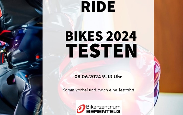 Probefahrt-Event im Bikerzentrum-BERENTELG – Samstag, 08.06.2024