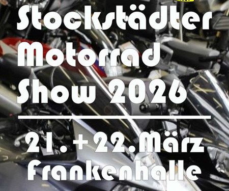 Motorrad Termin Stockstädter Motorradshow 2026