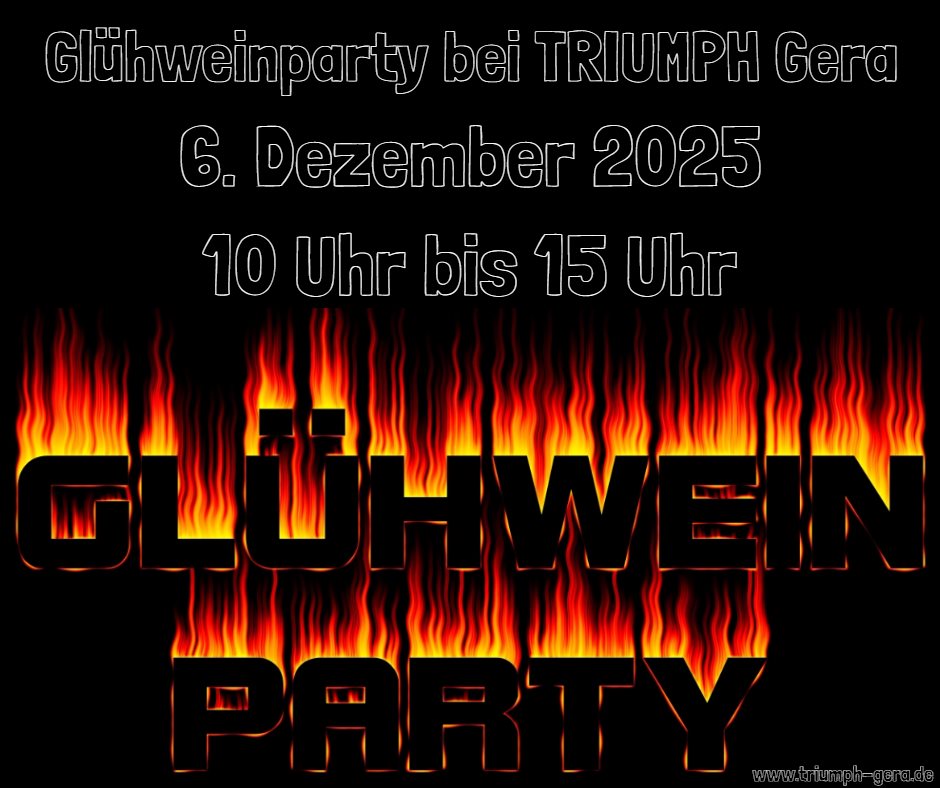 Glühweinparty bei TRIUMPH Gera