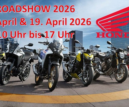 Motorrad Termin HONDA Roadshow 2026