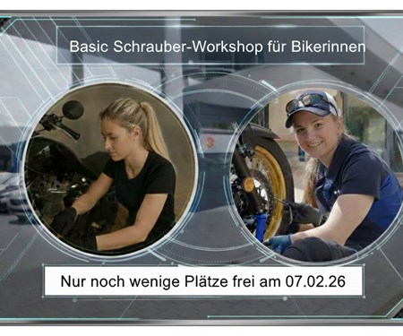 Motorrad Termin  Basic Schrauber-Workshop für Bikerinnen