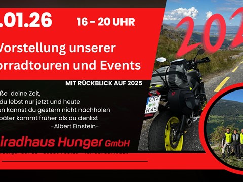 16.01.  16-20 Uhr   Vorstellung MOTORRAD-REISEN & Events 2026