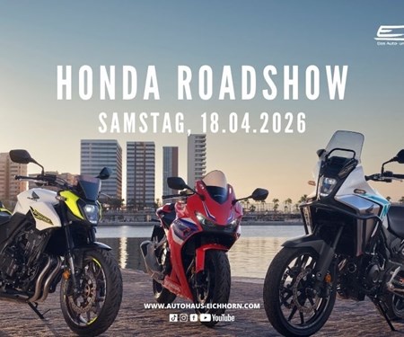 Motorrad Termin Honda Roadshow 2026 - Das Motorradevent zum Saisonstart