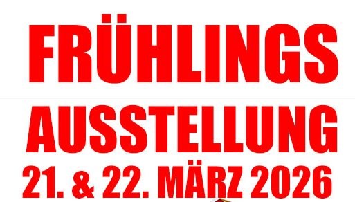Frühlingsausstellung am 21./22. März 2026 - Bild 1