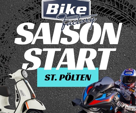 Motorrad Termin Bike Factory SAISONSTART in St. Pölten