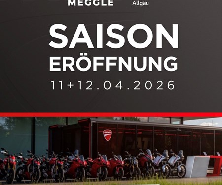Motorrad Termin 11.+12. APRIL 2026: SAISON ERÖFFNUNG: DUCATI TESTRIDE ROADSHOW + KAWASAKI DRACHENFEST