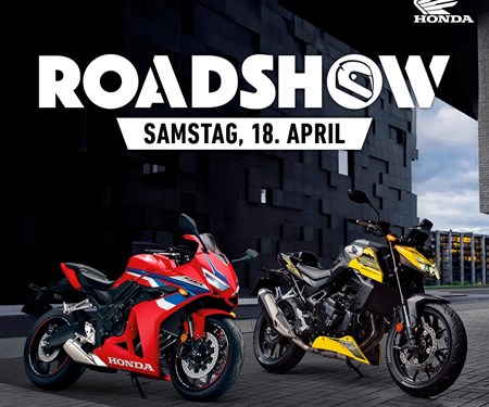 Motorrad Termin HONDA-ROADSHOW - Das große Saison-Opening 