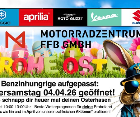 Motorrad Termin Ostersamstag Geöffnet