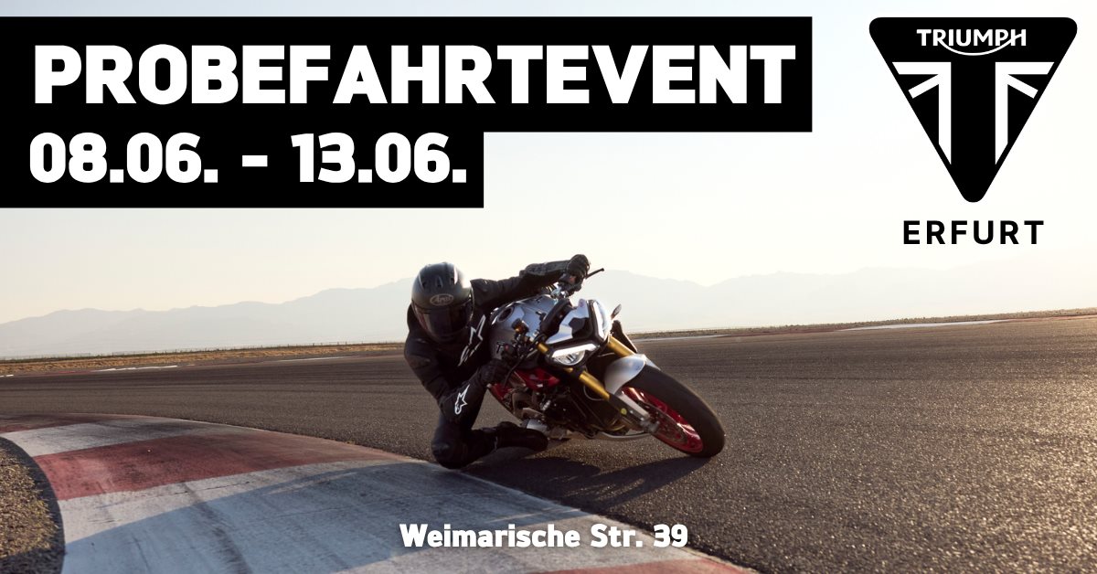 TRIUMPH ERFURT PROBEFAHRT-EVENT  08.06.-13.06.2026