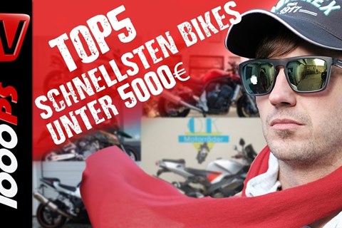 Top 5 - Leistbare Hausstrecken Killer - Die schnellsten Motorräder unter 5000 Euro