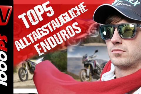 Top 5 -  Alltagstaugliche Enduros fürs Gelände und die Stadt - Gebrauchmotorrad Beratung