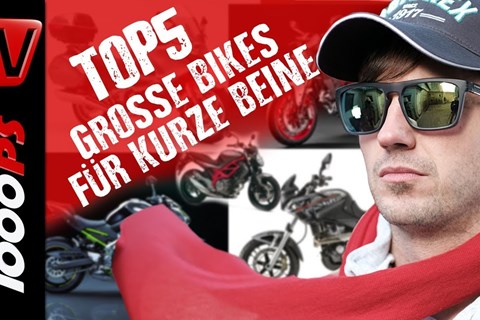 Top 5 - Große Bikes für kurze Beine - Motorräder mit geringer Sitzhöhe Kaufberatung