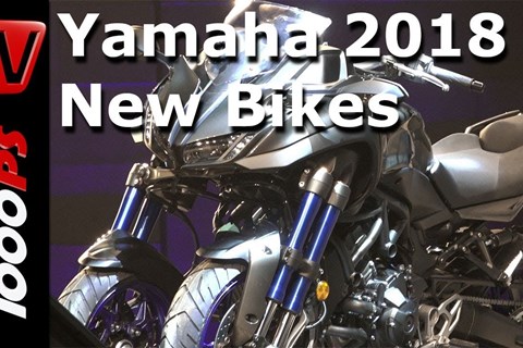 Yamaha Motorcycles 2018 - MT-09 SP, MT-07, Tracer 900, NIKEN - with Valentino Rossi
