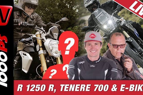 BMW R 1250 R, Tenere 700 und E-Bikes - 1000PS Live die Motorradtalkshow