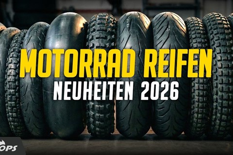 Motorrad Reifen Guide 2026: Alle Neuheiten & Mythen aufgeklärt