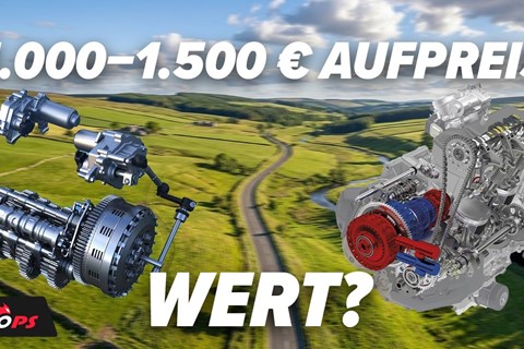Das beste System für Schaltfaule ist... DCT oder Y-AMT? - Fahrgefühl, Kosten & Nutzen im Vergleich