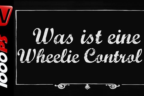 Was ist eine Wheelie Control? - Motorrad Lexikon