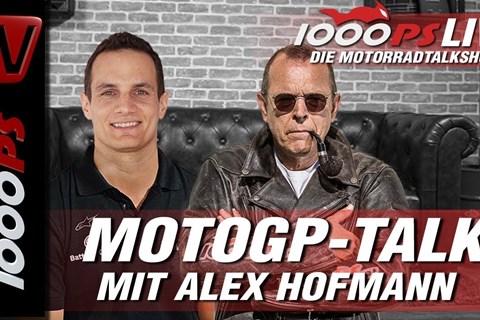 1000PS Live - MotoGP Talk Alex Hofmann und Zonko