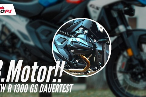 10x Licht & 10x Schatten! BMW R 1300 GS Dauer-Test Zwischenbilanz nach 13.000 km
