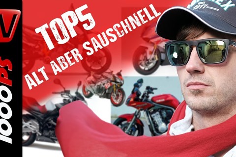 Top 5 - Gebrauchtmotorräder die auch neue Bikes versägen