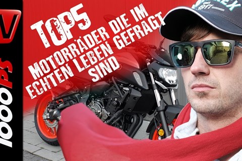 Top 5 - Motorräder die im echten Leben gefragt sind