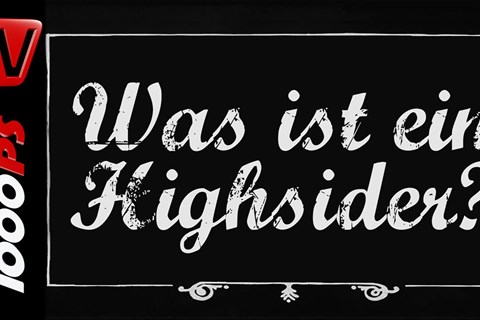 Was ist ein Highsider? - Motorrad Lexikon