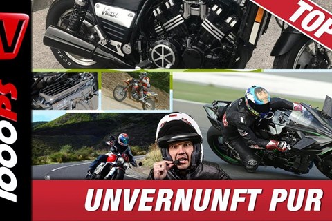 Top 5 - Die unvernünftigsten Motorräder aller Zeiten