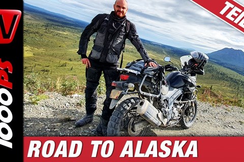 Alaska per Motorrad - die besten Momente - Reisebericht Teil 2
