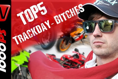 Top 5 -Trackday Bitches - Leistbare und schnelle Bikes für Trackday Umbauten bis maximal 6000 Euro