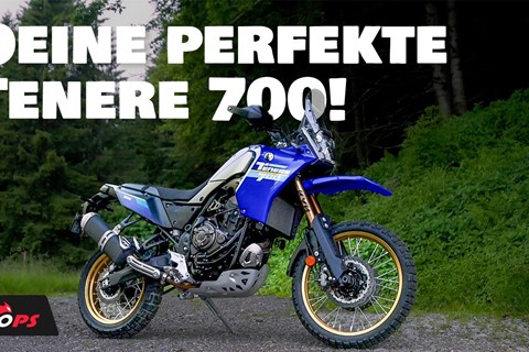 Yamaha Tenere 700 - die ultimative Beratung, welche zu dir passt!