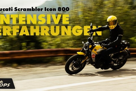 Ducati Scrambler ICON im 2500km Härtetest - Spaßiger Scrambler!